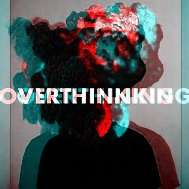 overthinking.jpg